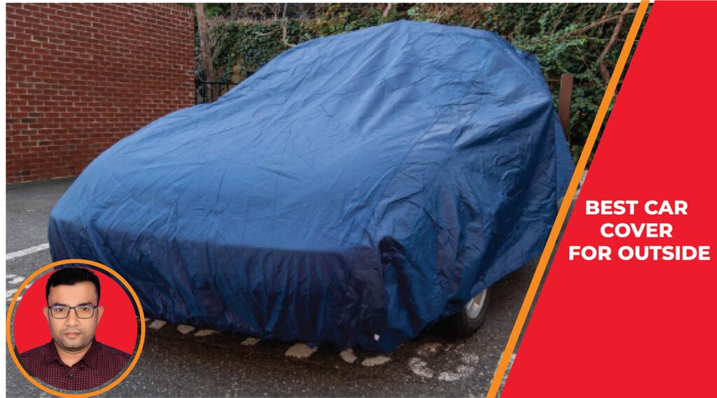 best car cover for outside